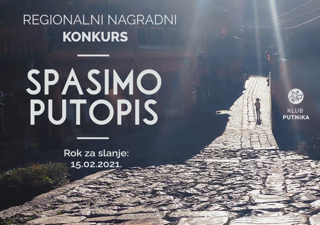 Regionalni natječaj „Spasimo putopis 2021.“: 200, 100 i 50 eura za najbolje (puto)pisce